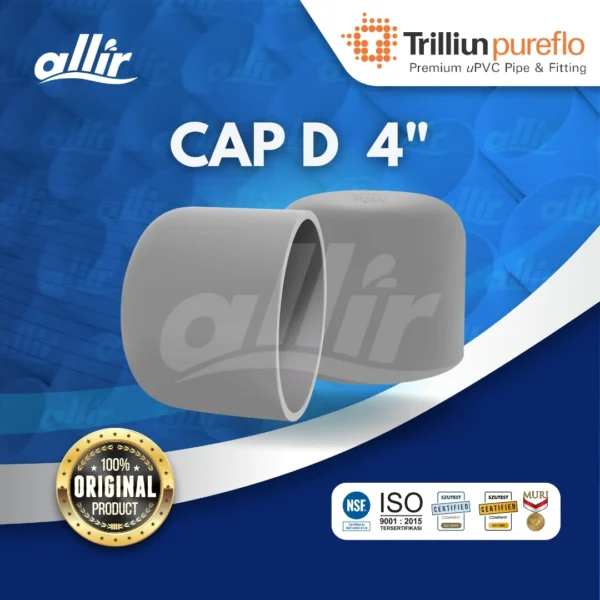 Fitting uPVC Trilliun Pureflo Cap D 4" Kuat, Fleksibel & Aman untuk Air Minum