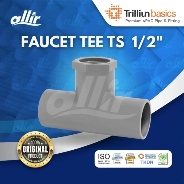 Fitting uPVC Trilliun Basic Faucet Tee TS 1/2" Sambungan Pipa Berkualitas