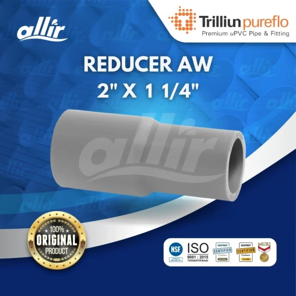Fitting uPVC Trilliunpureflo Reducer AW 2" x 1 1/4" | Tahan Lama, Bebas Timbal & Bersertifikat