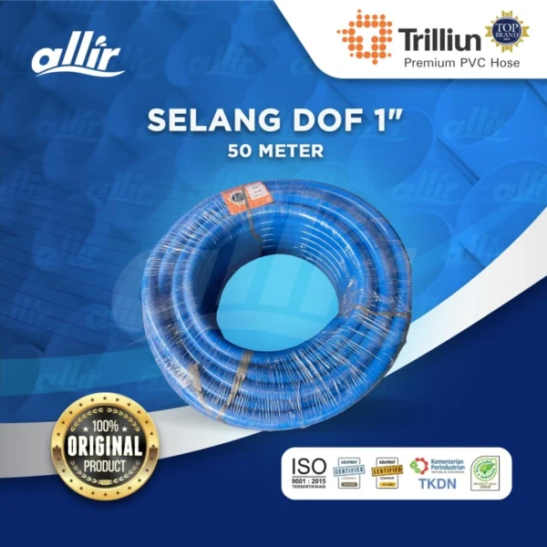 Selang Trilliun Dof 1" 50 Meter | Fleksibel, Kuat, dan Multifungsi