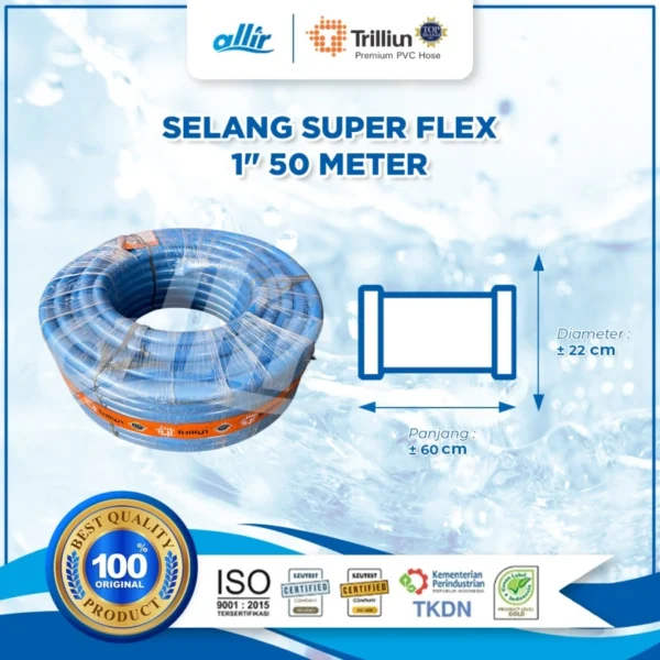 Selang Air Trilliun Superflex 1" 50M, Kuat, Elastis & Multifungsi - Image 3