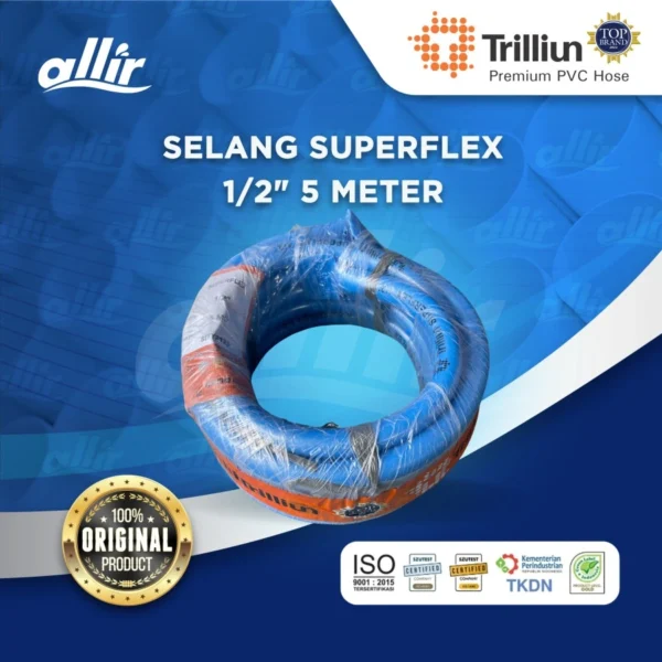 Selang Trilliun Superflex 1/2" x 5 Meter – Fleksibel, Kuat, dan Serbaguna