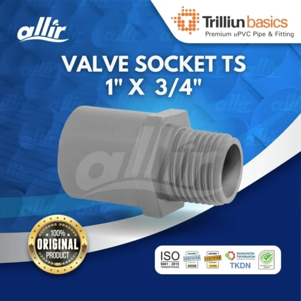 Fitting uPVC Trilliun Basic Valve Socket TS 1" x 3/4" Sambungan Pipa Berkualitas